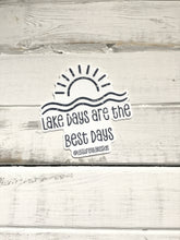 Load image into Gallery viewer, Lake Days are the Best Days sticker
