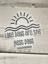 Load image into Gallery viewer, Lake Days are the Best Days sticker
